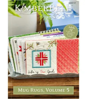 Kimberbell Mug Rugs, Volume 5